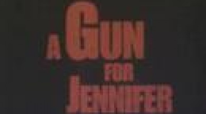 Gun for Jennifer (trailer)